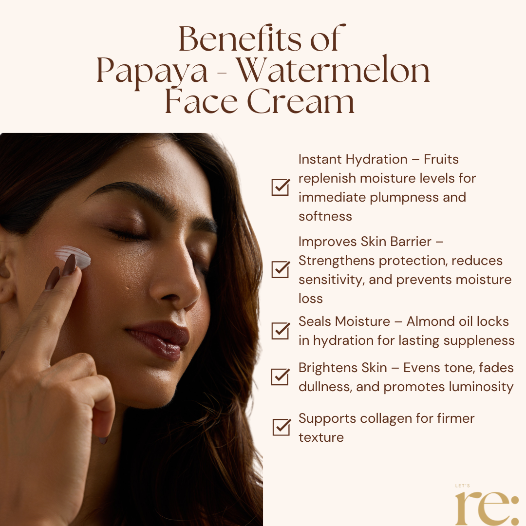 Papaya Watermelon Face Cream for Soft Glowing Skin
